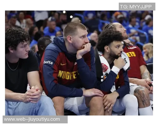 穆雷单场50分带队4胜1负约基奇同场却仅1胜4负的反差分析 穆雷单场50分带队4胜1负约基奇同场却仅1胜4负的反差分析