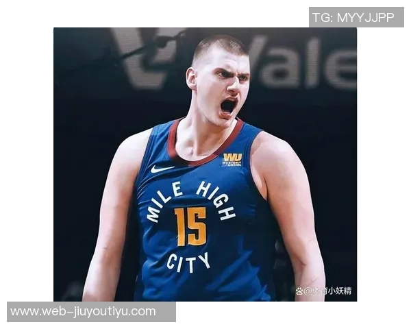 约基奇谈比赛角色转变称今晚更像发动机助力队友得分