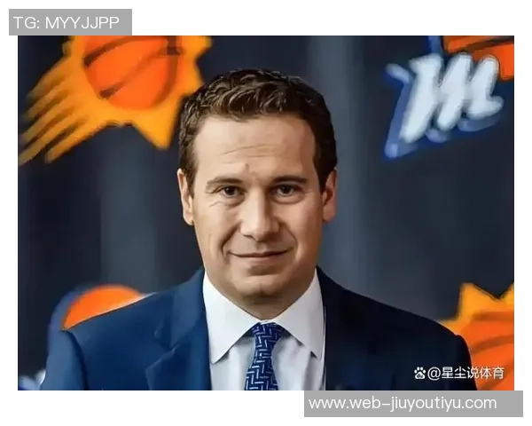 太阳主帅赞马威表现出色称其不断设定新目标并严格要求自己